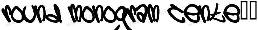 round Monogram cente字体转换